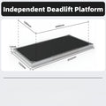 Independent Deadlift Platform